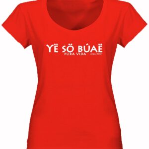 Yë sö búaë (Pura vida)